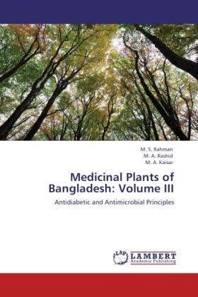 Rahman / Rashid / Kaisar |  Medicinal Plants of Bangladesh: Volume III | Buch |  Sack Fachmedien