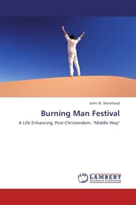 Morehead |  Burning Man Festival | Buch |  Sack Fachmedien