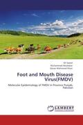 Saeed / Abubakar / Khan |  Foot and Mouth Disease Virus(FMDV) | Buch |  Sack Fachmedien