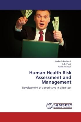 Dwivedi / Pant / Singh |  Human Health Risk Assessment and Management | Buch |  Sack Fachmedien