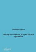Weygandt |  Beitrag zur Lehre von den psychischen Epidemien | Buch |  Sack Fachmedien