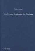 Fossel |  Studien zur Geschichte der Medizin | Buch |  Sack Fachmedien