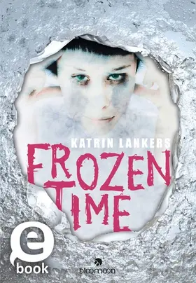 Lankers |  Frozen Time | eBook | Sack Fachmedien
