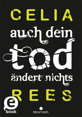 Rees |  Auch dein Tod ändert nichts | eBook | Sack Fachmedien