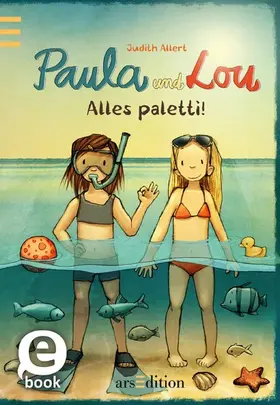 Allert |  Paula und Lou - Alles paletti! (Paula und Lou 9) | eBook | Sack Fachmedien
