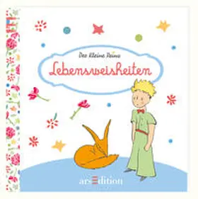 de Saint-Exupéry |  Lebensweisheiten | Buch |  Sack Fachmedien