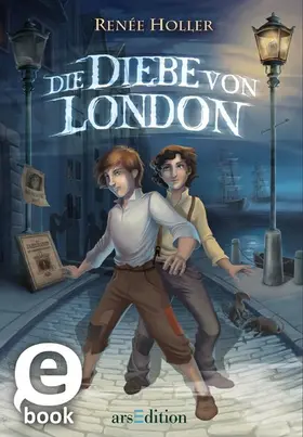 Holler |  Die Diebe von London | eBook | Sack Fachmedien