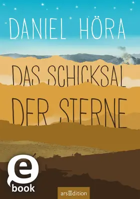 Höra |  Das Schicksal der Sterne | eBook | Sack Fachmedien