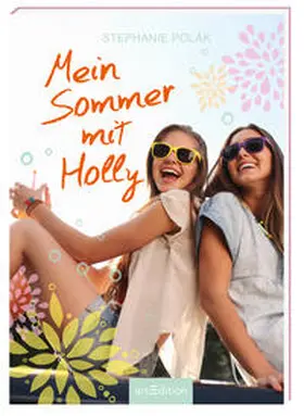 Polák |  Mein Sommer mit Holly | Buch |  Sack Fachmedien