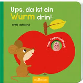 Teckentrup |  Ups, da ist ein Wurm drin! | Buch |  Sack Fachmedien