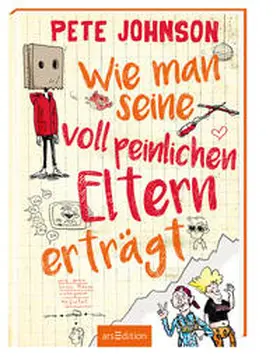 Johnson |  Wie man seine voll peinlichen Eltern erträgt -  Band 2 | Buch |  Sack Fachmedien