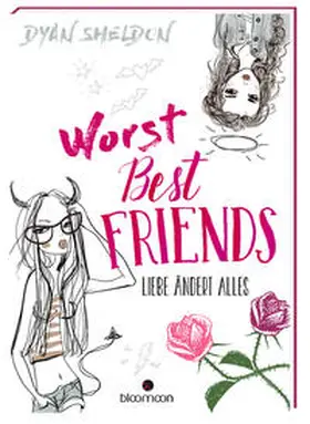 Sheldon |  Worst Best Friends - Liebe ändert alles | Buch |  Sack Fachmedien