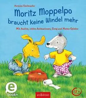 Stellmacher |  Moritz Moppelpo braucht keine Windel mehr (Enhanced E-Book) | eBook | Sack Fachmedien