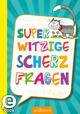 Löwenberg | Superwitzige Scherzfragen | E-Book | www.sack.de
