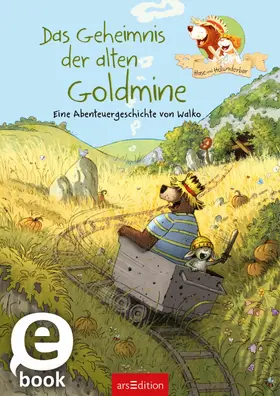 Walko |  Hase und Holunderbär - Das Geheimnis der alten Goldmine (Hase und Holunderbär) | eBook | Sack Fachmedien