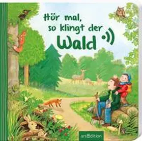 Erl |  Hör mal, so klingt der Wald | Buch |  Sack Fachmedien