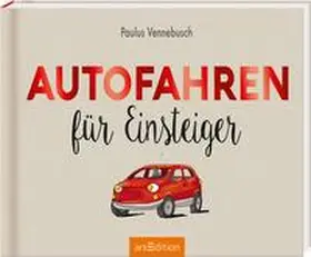 Vennebusch |  Autofahren für Einsteiger | Buch |  Sack Fachmedien