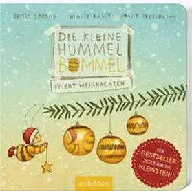 Sabbag / Kelly | Die kleine Hummel Bommel feiert Weihnachten | Buch | 978-3-8458-2534-2 | sack.de