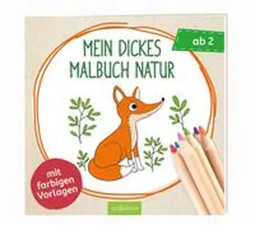  Mein dickes Malbuch Natur | Buch |  Sack Fachmedien