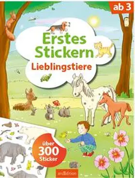  Erstes Stickern Lieblingstiere | Buch |  Sack Fachmedien