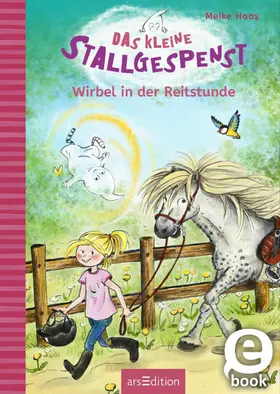 Haas |  Das kleine Stallgespenst – Wirbel in der Reitstunde (Das kleine Stallgespenst 2) | eBook | Sack Fachmedien