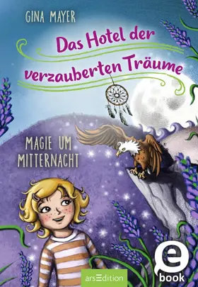 Mayer |  Das Hotel der verzauberten Träume – Magie um Mitternacht (Das Hotel der verzauberten Träume 4) | eBook | Sack Fachmedien