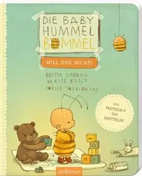 Sabbag / Kelly |  Die Baby Hummel Bommel - will das nicht | Buch |  Sack Fachmedien