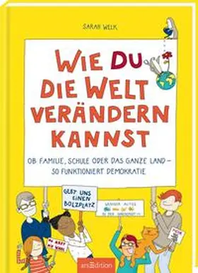 Welk |  Wie du die Welt verändern kannst | Buch |  Sack Fachmedien