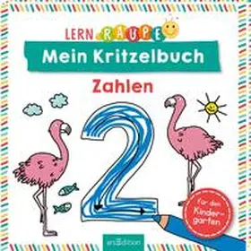  Lernraupe - Mein Kritzelbuch Zahlen | Buch |  Sack Fachmedien
