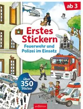  Erstes Stickern - Feuerwehr und Polizei im Einsatz | Buch |  Sack Fachmedien