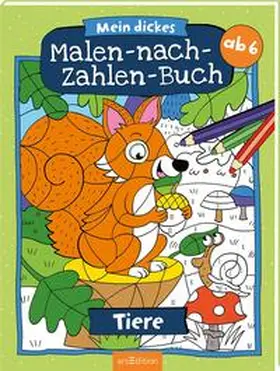  Mein dickes Malen-nach-Zahlen-Buch - Tiere | Buch |  Sack Fachmedien