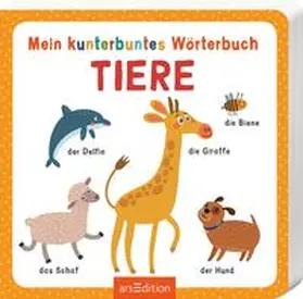  Mein kunterbuntes Wörterbuch – Tiere | Buch |  Sack Fachmedien