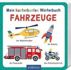  Mein kunterbuntes Wörterbuch - Fahrzeuge | Buch |  Sack Fachmedien