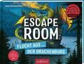 Schumacher |  Escape Room - Flucht aus der Drachenburg | Buch |  Sack Fachmedien