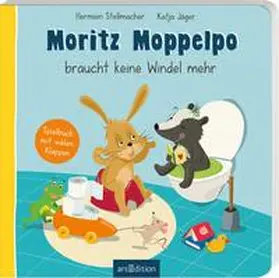 Stellmacher |  Moritz Moppelpo braucht keine Windel mehr | Buch |  Sack Fachmedien