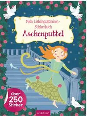  Mein Lieblingsmärchen-Stickerbuch – Aschenputtel | Buch |  Sack Fachmedien