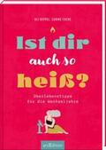 Heppel / Fuchs |  Ist dir auch so heiß? | Buch |  Sack Fachmedien