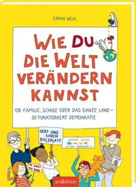 Welk |  Wie du die Welt verändern kannst | Buch |  Sack Fachmedien