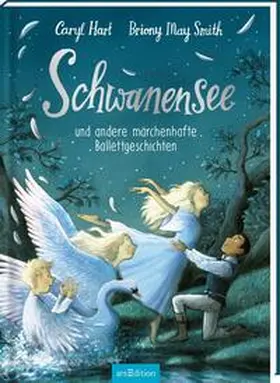 Hart |  Schwanensee und andere märchenhafte Ballettgeschichten | Buch |  Sack Fachmedien