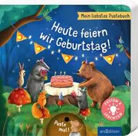 Höck |  Mein liebstes Pustebuch - Heute feiern wir Geburtstag! | Buch |  Sack Fachmedien