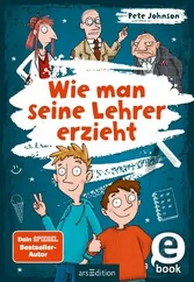 Johnson | Wie man seine Lehrer erzieht | E-Book | www.sack.de