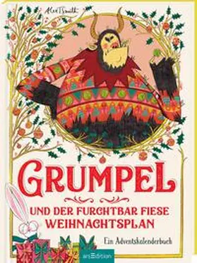 Smith |  Grumpel und der furchtbar fiese Weihnachtsplan | Buch |  Sack Fachmedien