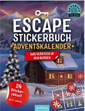 Kiefer |  Escape-Stickerbuch - Adventskalender - Das Versteck in den Bergen | Buch |  Sack Fachmedien