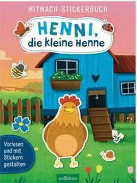 Mühl |  Mitmach-Stickerbuch - Henni, die kleine Henne | Buch |  Sack Fachmedien