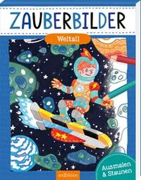  Zauberbilder - Weltall | Buch |  Sack Fachmedien