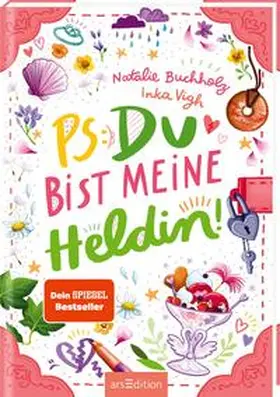 Buchholz |  PS: Du bist meine Heldin! (PS: Du bist die Beste! 3) | Buch |  Sack Fachmedien