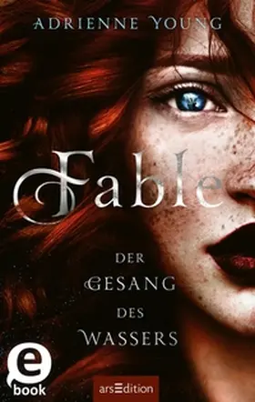 Young |  Fable – Der Gesang des Wassers (Fable 1) | eBook | Sack Fachmedien