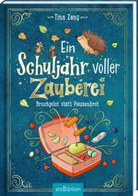 Zang |  Ein Schuljahr voller Zauberei - Bruchpilot statt Pausenbrot (Ein Schuljahr voller Zauberei 4) | Buch |  Sack Fachmedien