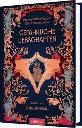 Choderlos de Laclos |  Biblioteca Obscura: Gefährliche Liebschaften | Buch |  Sack Fachmedien
