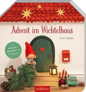 Kaden |  Advent im Wichtelhaus | Buch |  Sack Fachmedien